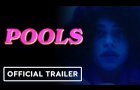 Pools - Official Trailer (2025) Odessa A’zion, Mason Gooding, Ariel Winter