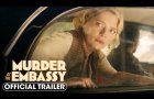 Murder at the Embassy (2025) Official Trailer - Mischa Barton, Mido Hamada, Richard Dillane