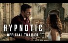 HYPNOTIC Official Trailer | In Theaters May 12