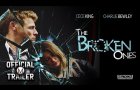 THE BROKEN ONES (2018) | Official Trailer | HD