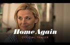 Home Again - Official Trailer - In Theaters September