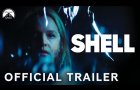 SHELL | Official Trailer | Paramount Movies
