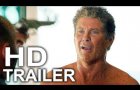 KILLING HASSELHOFF Trailer (2017) David Hasselhoff Comedy Movie HD