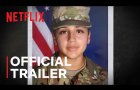 I Am Vanessa Guillen | Official Trailer | Netflix