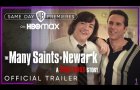 The Many Saints of Newark | Official Trailer | HBO Max