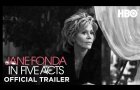 Jane Fonda In Five Acts (2018) | Official Trailer | HBO