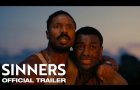 Sinners | Official Trailer