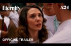 Eternity | Official Trailer HD | A24