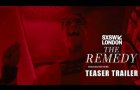 ‘THE REMEDY’ (2026) Teaser Trailer | Alex Kahuam Horror Movie | Film Seekers