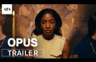 Opus | Official Trailer HD | A24