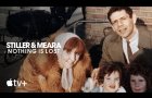 Stiller & Meara: Nothing is Lost — Official Trailer | Apple TV+