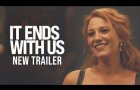 IT ENDS WITH US - New Trailer (HD)