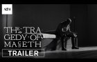 The Tragedy of Macbeth | Official Trailer HD | A24