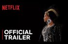 Homecoming: A Film By Beyoncé | Official Trailer | Netflix