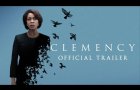 Clemency [Official Trailer]