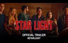 Star Light (2020) Official Trailer HD