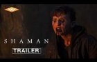 SHAMAN - Official Trailer | Starring Sara Canning | In Theaters & On Digital August 8th