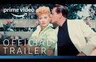 Lucy and Desi - Official Trailer | Prime Video