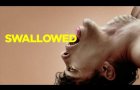 SWALLOWED - Official Trailer