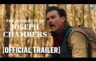 The Integrity of Joseph Chambers - Official Trailer Starring Jeffrey Dean Morgan & Jordana Brewster