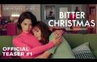 BITTER CHRISTMAS | Official US Teaser (2026)