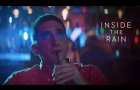Inside the Rain | Official Trailer