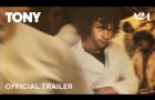 Tony | Official Trailer HD | A24