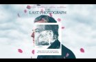 The Last Photograph | 2019 Trailer