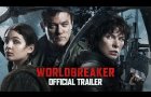 WORLDBREAKER | Official Trailer