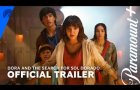 Dora and the Search for Sol Dorado | Full Length Trailer | Paramount+