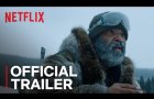Hold The Dark | Official Trailer [HD] | Netflix