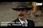 Deadwood: The Movie (2019) | Official Trailer | HBO