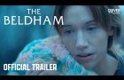 The Beldham | Official Trailer The Beldham | Official Trailer