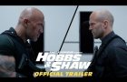 Fast & Furious Presents: Hobbs & Shaw - Official Trailer #2 [HD]