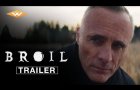 BROIL (2020) Official Trailer | Timothy V. Murphy, Jonathan Lipnicki Horror Movie
