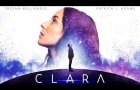 Clara - Official Trailer