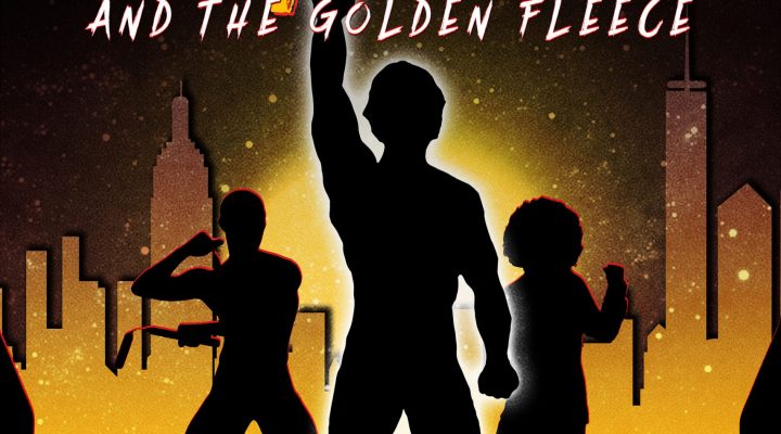 Fury of the Fist and The Golden Fleece