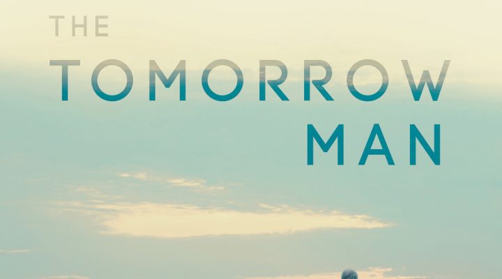 The Tomorrow Man