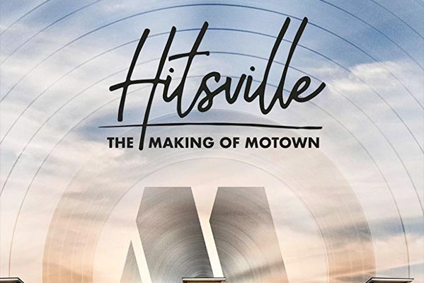 Hitsville: The Making of Motown