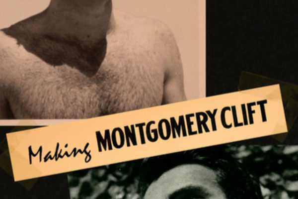 Making Montgomery Clift