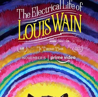 The Electrical Life of Louis Wain