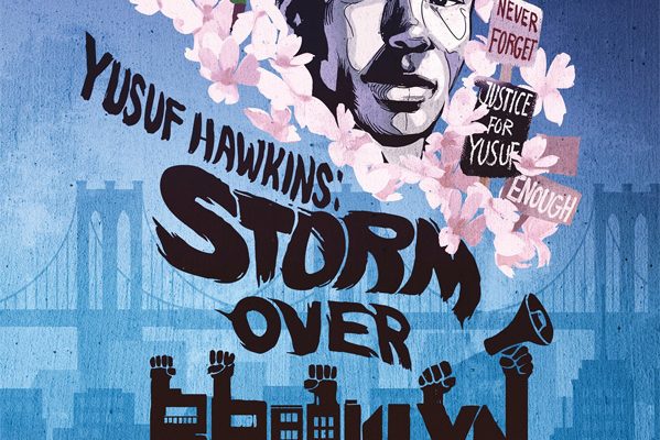 Yusuf Hawkins: Storm Over Brooklyn