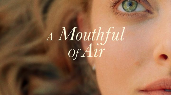 A Mouthful of Air