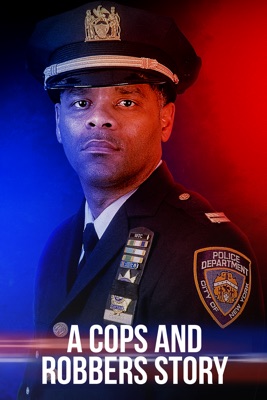 A Cops And Robbers Story