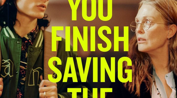 When You Finish Saving the World