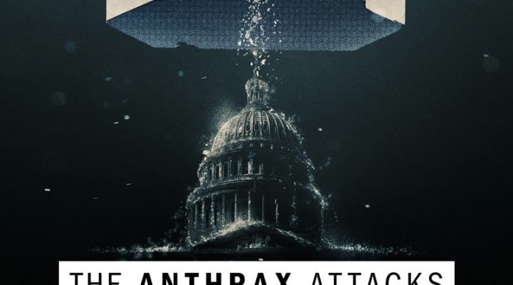 The Anthrax Attacks