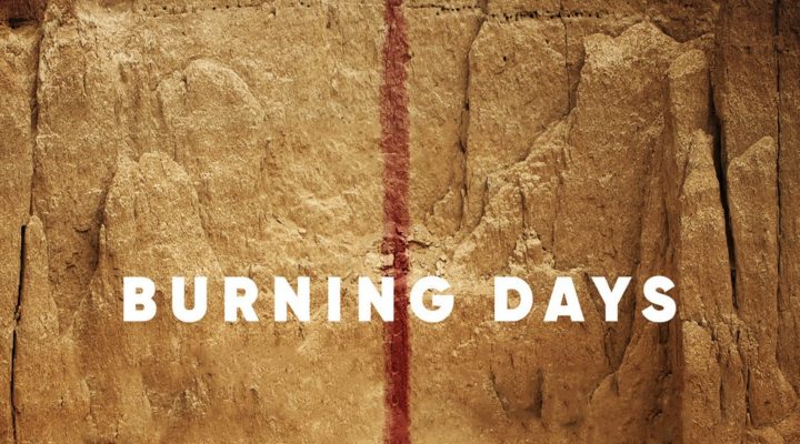 Burning Days (Kurak Günler)