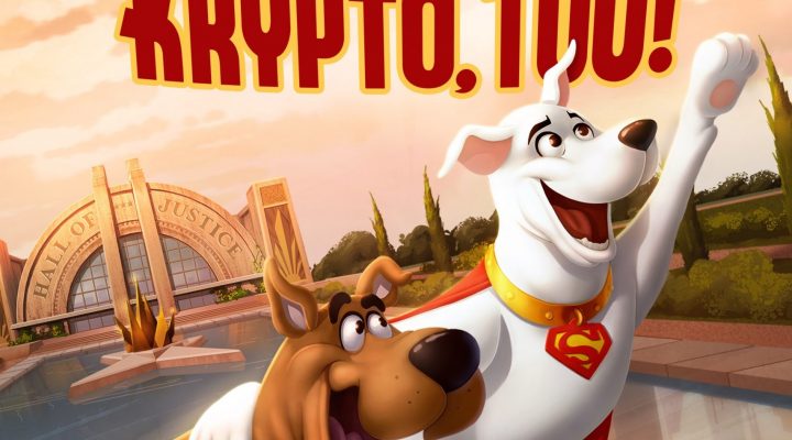 Scooby-Doo! And Krypto, Too!