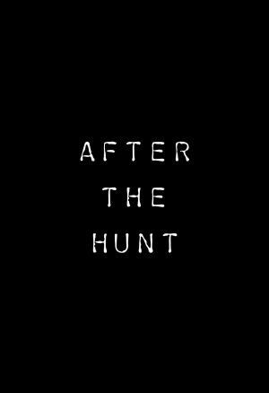 After the Hunt