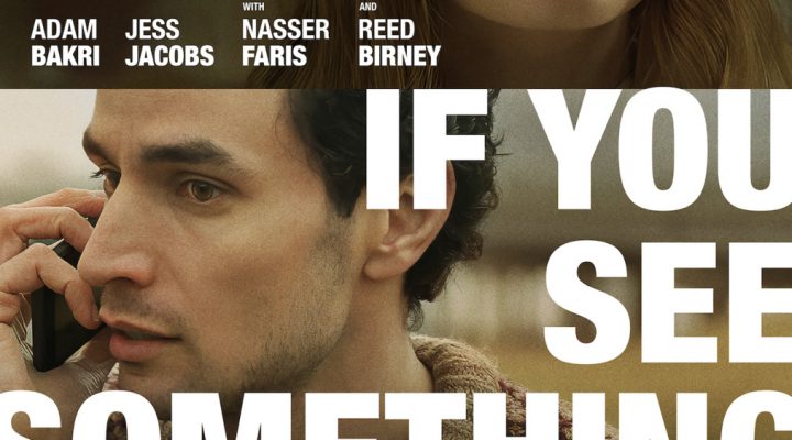 If You See Something